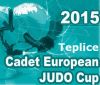 Judo 2015 European Cup Cadets Teplice